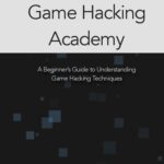خرید و دانلود نسخه کامل کتاب Game Hacking Academy – A Beginner’s Guide to Understanding Game Hacking Techniques