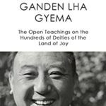خرید و دانلود نسخه کامل کتاب Ganden Lha Gyema the Open Teachings: The Hundred Deities of the Land of Joy  –  +  pdf