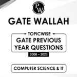 خرید و دانلود نسخه کامل کتاب GATE Wallah Topicwise PYQ: Computer Science & IT Engineering