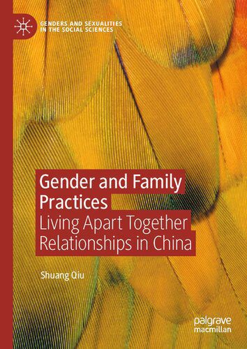 خرید و دانلود نسخه کامل کتاب Gender and Family Practices: Living Apart Together Relationships in China – PDF_683d72d8af23a.jpeg خرید و دانلود نسخه کامل کتاب Gender and Family Practices: Living Apart Together Relationships in China – PDF