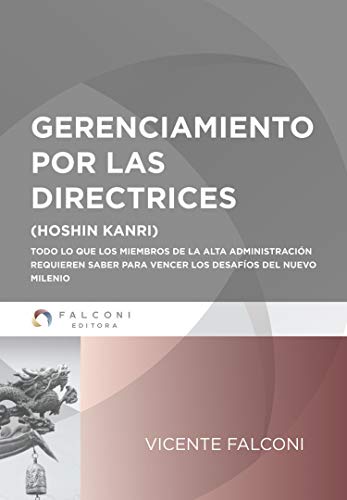 خرید و دانلود نسخه کامل کتاب Gerenciamiento por las directrices (Spanish Edition) – + pdf_683ec91dde9b7.jpeg خرید و دانلود نسخه کامل کتاب Gerenciamiento por las directrices (Spanish Edition) – + pdf