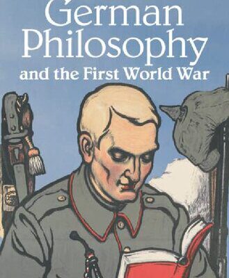 خرید و دانلود نسخه کامل کتاب German Philosophy and the First World War –  PDF