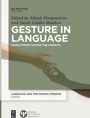 خرید و دانلود نسخه کامل کتاب Gesture in Language: Development Across the Lifespan –  Pdf