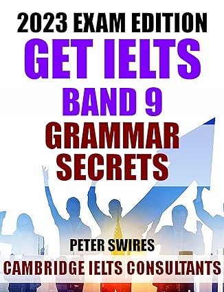 خرید و دانلود نسخه کامل کتاب Get IELTS Band 9 – Grammar Secrets (IELTS Practice Test Material 2023) – + Pdf_6842f57ee8b82.jpeg خرید و دانلود نسخه کامل کتاب Get IELTS Band 9 – Grammar Secrets (IELTS Practice Test Material 2023) – + Pdf