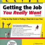 خرید و دانلود نسخه کامل کتاب Getting the Job You Really Want: A Step-By-Step Guide to Finding a Good Job in Less Time – PDF