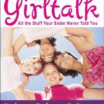 خرید و دانلود نسخه کامل کتاب Girltalk : All the Stuff Your Sister Never Told You – PDF