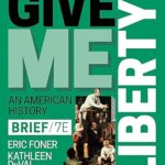 خرید و دانلود نسخه کامل کتاب Give Me Liberty! (Brief Seventh Edition) (Vol. Combined Volume) (7th Edition) –  +  Pdf