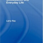 خرید و دانلود نسخه کامل کتاب Globalization and Everyday Life (The New Sociology) –  PDF