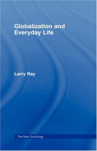 خرید و دانلود نسخه کامل کتاب Globalization and Everyday Life (The New Sociology) – PDF_683b86883cfe3.jpeg خرید و دانلود نسخه کامل کتاب Globalization and Everyday Life (The New Sociology) – PDF