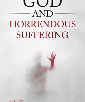 خرید و دانلود نسخه کامل کتاب God and Horrendous Suffering –  Pdf