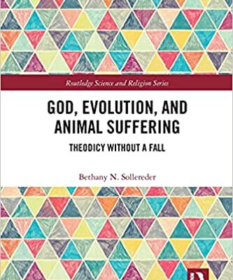 خرید و دانلود نسخه کامل کتاب God, Evolution, and Animal Suffering –  Pdf