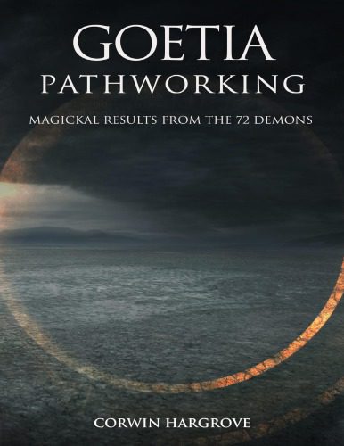 خرید و دانلود نسخه کامل کتاب Goetia Pathworking: Magickal Results from The 72 Demons – Pdf_6845ef44eef87.jpeg خرید و دانلود نسخه کامل کتاب Goetia Pathworking: Magickal Results from The 72 Demons – Pdf