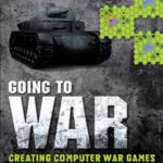 خرید و دانلود نسخه کامل کتاب Going to War: Creating Computer War Games