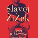 خرید و دانلود نسخه کامل کتاب ¡Goza tu síntoma!:  Jacques Lacan dentro y fuera de Hollywood[2022] –  +  pdf