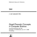 خرید و دانلود نسخه کامل کتاب Graph-Theoretic Concepts in Computer Science: International Workshop WG ’88 Amsterdam, The Netherlands, June 15–17, 1988 Proceedings