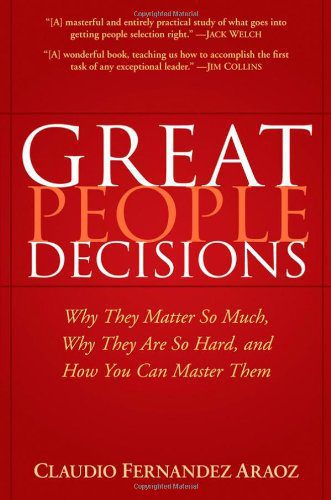 خرید و دانلود نسخه کامل کتاب Great People Decisions: Why They Matter So Much, Why They are So Hard, and How You Can Master Them – PDF_683e4a29164ca.jpeg خرید و دانلود نسخه کامل کتاب Great People Decisions: Why They Matter So Much, Why They are So Hard, and How You Can Master Them – PDF