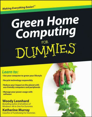 خرید و دانلود نسخه کامل کتاب Green Home Computing For Dummies (For Dummies (Computer Tech))_685f7f652c530.jpeg خرید و دانلود نسخه کامل کتاب Green Home Computing For Dummies (For Dummies (Computer Tech))