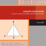 خرید و دانلود نسخه کامل کتاب Group Cognition: Computer Support for Building Collaborative Knowledge