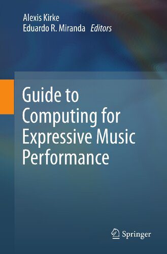 خرید و دانلود نسخه کامل کتاب Guide to Computing for Expressive Music Performance_684b1f3927b57.jpeg خرید و دانلود نسخه کامل کتاب Guide to Computing for Expressive Music Performance