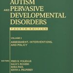 خرید و دانلود نسخه کامل کتاب Handbook of Autism and Pervasive Developmental Disorders, Volume 2: Assessment, Interventions, and Policy (4th Edition) –  Pdf