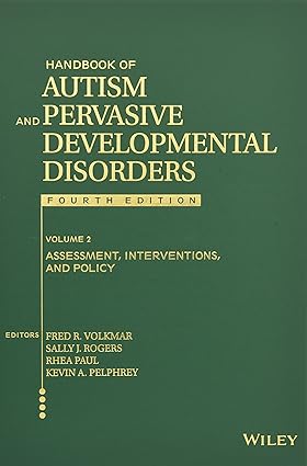 خرید و دانلود نسخه کامل کتاب Handbook of Autism and Pervasive Developmental Disorders, Volume 2: Assessment, Interventions, and Policy (4th Edition) – Pdf_683b6f9e7da32.jpeg خرید و دانلود نسخه کامل کتاب Handbook of Autism and Pervasive Developmental Disorders, Volume 2: Assessment, Interventions, and Policy (4th Edition) – Pdf