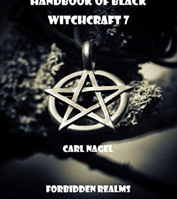 خرید و دانلود نسخه کامل کتاب Handbook of Black Witchcraft 7 (Handbooks of Black Witchcraft 4) – + pdf