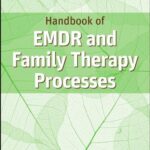خرید و دانلود نسخه کامل کتاب Handbook of EMDR and family therapy processes –  PDF