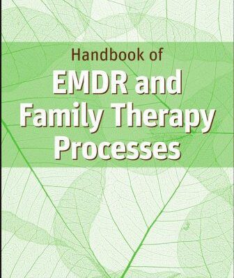 خرید و دانلود نسخه کامل کتاب Handbook of EMDR and family therapy processes –  PDF