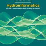 خرید و دانلود نسخه کامل کتاب Handbook of HydroInformatics: Volume II: Advanced Machine Learning Techniques