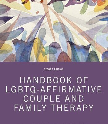 خرید و دانلود نسخه کامل کتاب Handbook of LGBTQ-Affirmative Couple and Family Therapy –  PDF