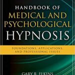 خرید و دانلود نسخه کامل کتاب Handbook of Medical and Psychological Hypnosis:  Foundations, Applications, and Professional Issues