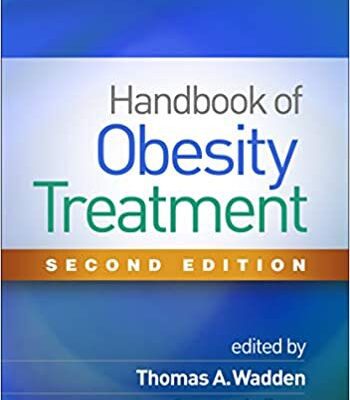 خرید و دانلود نسخه کامل کتاب Handbook of Obesity Treatment (2nd Edition) –  Pdf