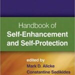 خرید و دانلود نسخه کامل کتاب Handbook of Self-Enhancement and Self-Protection (9781609180027)