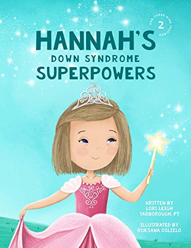 خرید و دانلود نسخه کامل کتاب Hannah’s Down Syndrome Superpowers (One Three Nine Inspired Book 2) – + Pdf_68466e609cbc7.jpeg خرید و دانلود نسخه کامل کتاب Hannah’s Down Syndrome Superpowers (One Three Nine Inspired Book 2) – + Pdf