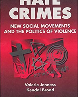 خرید و دانلود نسخه کامل کتاب Hate Crimes:  New Social Movements and the Politics of Violence (Social Problems and Social Issues)