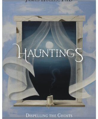 خرید و دانلود نسخه کامل کتاب Hauntings: Dispelling the Ghosts Who Run Our Lives – ٍ +  Pdf