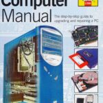 خرید و دانلود نسخه کامل کتاب Haynes Computer Manual: The Step-by-Step Guide to Upgrading and Repairing a PC