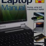 خرید و دانلود نسخه کامل کتاب Haynes Laptop Manual: The Step-by-Step Guide to Upgrading, Repairing and Maintaining a Laptop