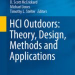 خرید و دانلود نسخه کامل کتاب HCI Outdoors: Theory, Design, Methods and Applications