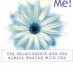 خرید و دانلود نسخه کامل کتاب He Loves Me! The Relationship God Has Always Wanted with You – PDF