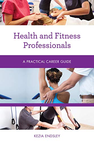 خرید و دانلود نسخه کامل کتاب Health and Fitness Professionals: A Practical Career Guide (Practical Career Guides) – Kezia Endsley – PDF_684581ca7d3ff.jpeg خرید و دانلود نسخه کامل کتاب Health and Fitness Professionals: A Practical Career Guide (Practical Career Guides) – Kezia Endsley – PDF
