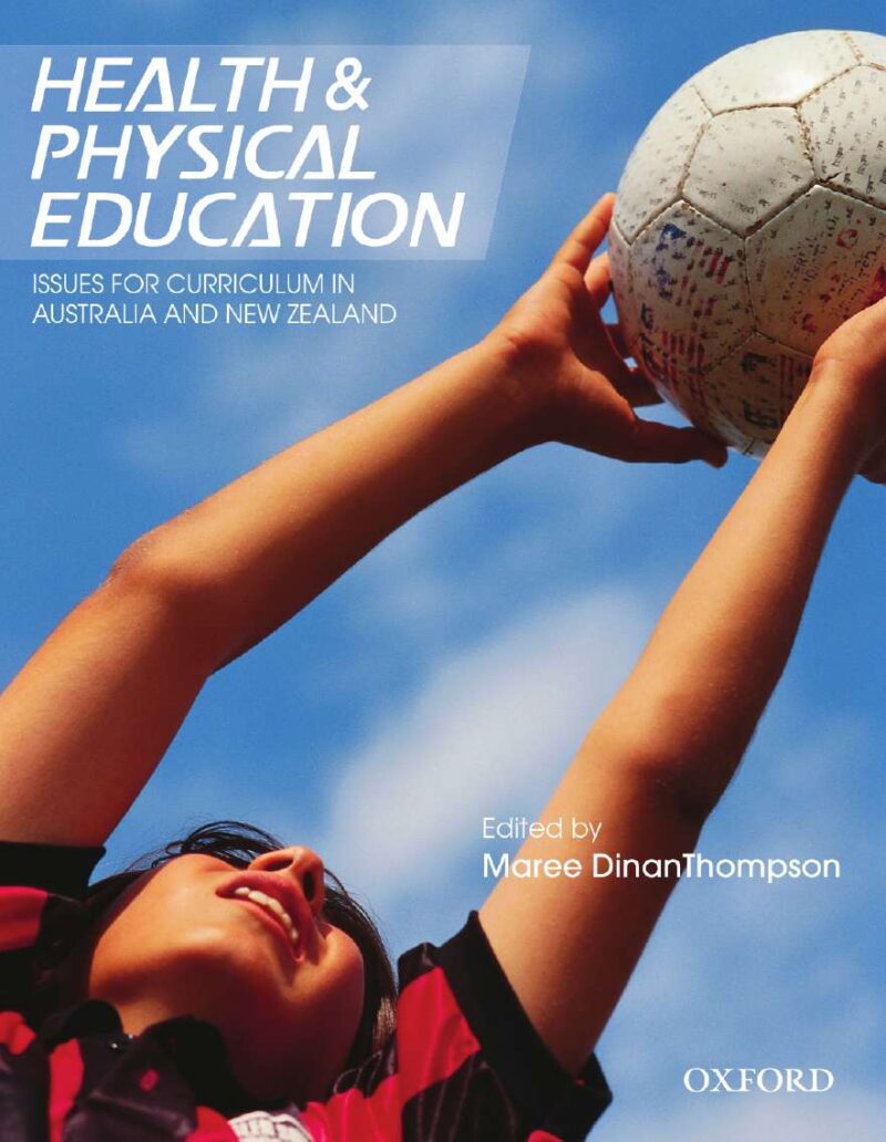 خرید و دانلود نسخه کامل کتاب Health and Physical Education: Issues for Curriculum in Australia and New Zealand –  Pdf_68459008a9ae8.jpeg خرید و دانلود نسخه کامل کتاب Health and Physical Education: Issues for Curriculum in Australia and New Zealand –  Pdf
