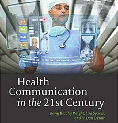خرید و دانلود نسخه کامل کتاب Health Communication in the 21st Century (2nd Edition) –  PDF