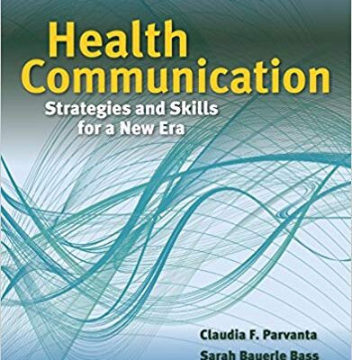 خرید و دانلود نسخه کامل کتاب Health Communication Strategies and Skills for a New Era