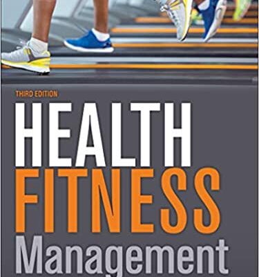 خرید و دانلود نسخه کامل کتاب Health Fitness Management  (3rd Edition) BY Bates –  +  Pdf