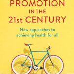 خرید و دانلود نسخه کامل کتاب Health Promotion in the 21st Century – PDF