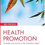 خرید و دانلود نسخه کامل کتاب Health Promotion: Principles and practice in the Australian context (3rd Edition) – PDF