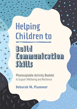 خرید و دانلود نسخه کامل کتاب Helping Children To Build Communication Skills: Photocopiable Activity Booklet To Support Wellbeing And Resilience – + Pdf_684311a911bbd.jpeg خرید و دانلود نسخه کامل کتاب Helping Children To Build Communication Skills: Photocopiable Activity Booklet To Support Wellbeing And Resilience – + Pdf