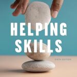خرید و دانلود نسخه کامل کتاب Helping Skills: Facilitating Exploration, Insight, and Action (6th Edition) –  +  Pdf