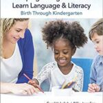 خرید و دانلود نسخه کامل کتاب Helping Young Children Learn Language and Literacy Birth Through Kindergarten (5th Edition) [2019] –  PDF